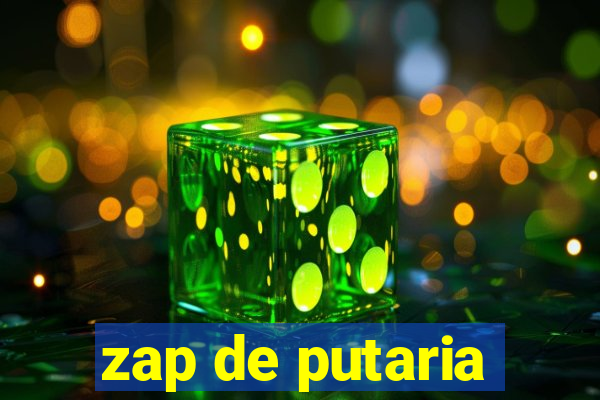 zap de putaria